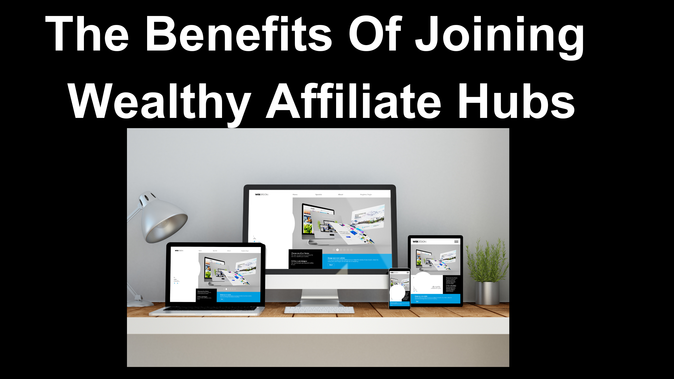 the benifits of joining wealthy affiliate hubs